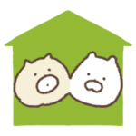いぬとくま。家